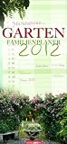 Garten Familienplaner 2012 / Garden 2012 / Jardin 2012 - 