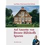 Auf Annette von Droste-H�lshoffs Spuren: Eine Bildreise