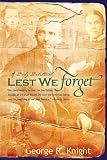Lest We Forget: Daily Devotionals