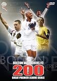 Bolton Wanderers - 200 Great Premier League Goals [2008]