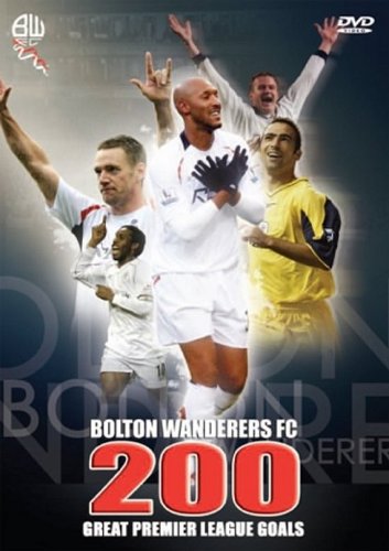 Bolton Wanderers 200 Great Premier