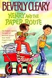 Henry and the Paper Route[ HENRY AND THE PAPER ROUTE ] by Cleary, Beverly (Author) Sep-02-90[ Paperback ]