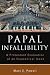 Papal Infallibility: A Protestant Evaluation of an Ecumenical Issue