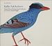 Raffles' Ark Redrawn: Natural History Drawings from the Collection of Sir Thomas Stamford Raffles