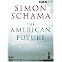 Simon Schama's The American Future: A History [DVD]