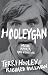 Hooleygan: Music, Mayhem, Good Vibrations