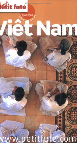 City Travel Guides Discounted  Livres : Le Petit Futé Viêt Nam