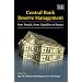 Central Bank Reserve Management: New Trends from Liquidity to Return