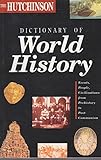 The Hutchinson dictionary of world history