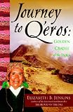 Journey to Qeros: Golden Cradle of the Inka