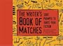 The Writer's Book of Matches