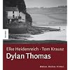 Dylan Thomas