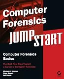 Computer Forensics JumpStart (Jumpstart (Sybex))