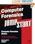 Computer Forensics JumpStart (Jumpstart (Sybex))