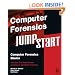 Computer Forensics JumpStart (Jumpstart (Sybex))