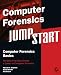 Computer Forensics JumpStart (Jumpstart (Sybex))