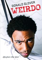 Donald Glover - Weirdo