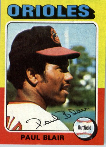 1975 Topps #275 Paul Blair Baltimore Orioles Baseball Card In Protective Screwdown Display Case