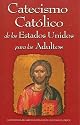 Catecismo Católico de los Estados Unidos para los Adultos (Spanish Edition)