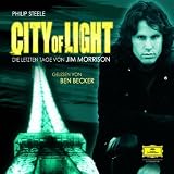 Produkt-Bild: City of Light.die Letzten Tage Von Jim Morrison