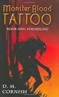 Foundling (Monster Blood Tattoo, Book 1)
