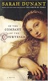 In the Company of the Courtesan: A Novel