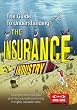 The Guide to Understanding the Insurance Industry 2008-2009: Dive into the financials and find yourself swimming in highly valuable data