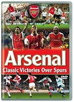 Arsenal FC - Victories Over Spurs [DVD]