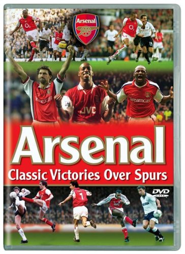 Arsenal FC - Victories Over Spurs [DVD]