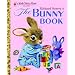 The Bunny Book (Little Golden Book Classic)