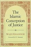 The Islamic Conception of Justice