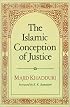The Islamic Conception of Justice