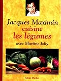 Revue Albin Michel  / Jacques maximin cuisine les legumes