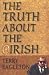 The Truth About the Irish