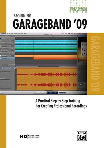 Beginning Garageband 09 [Instant Access]
