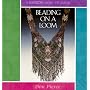 Beading on a Loom ("Beadwork" How to)