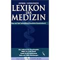 Lexikon der Medizin: Die umfassende E nzyklop�die