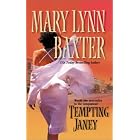 Tempting Janey by Mary Lynn Baxter