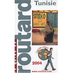 Guide du Routard : Tunisie 2004