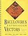 Books : Baculovirus Expression Vectors: A Laboratory Manual