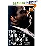 The Murder of Biggie Smalls