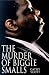 Image of The Murder of Biggie Smalls
