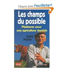 Les Champs du Possible - Plaidoyer pour une Agriculture Durable -