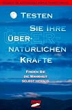 Produkt-Bild: Testen Sie Ihre &uuml;bernat&uuml;rlichen Kr&auml;fte. Finden Sie die Wahrheit selbst heraus.