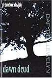 Dawn dweud