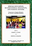 Special Education, Multicultural Education, and School Reform: Components of Quality Education for Learners With Mild Disabilities
