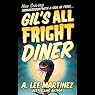 Gil's All Fright Diner