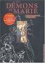 Les d�mons de Marie, tome 1 : l'exp�rience du Pr Mesmer