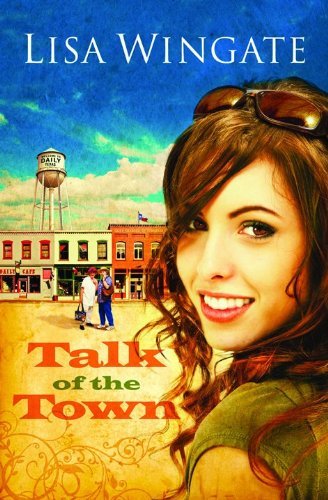 Talk of the Town (Welcome to Daily, Texas Book 1)