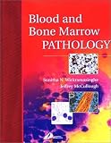 Blood and Bone Marrow Pathology